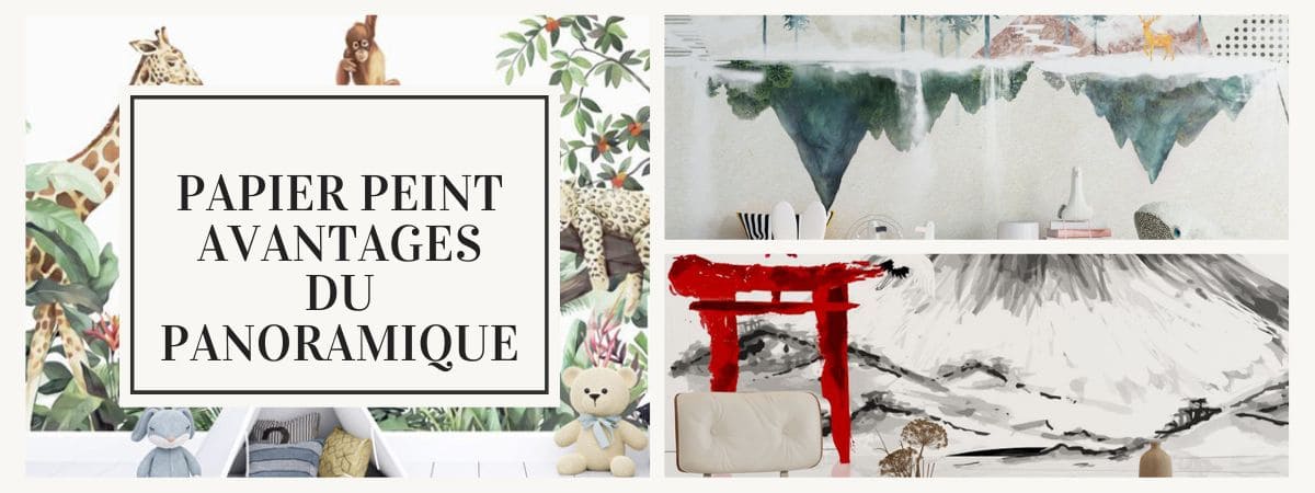 avantages papier peint panoramique