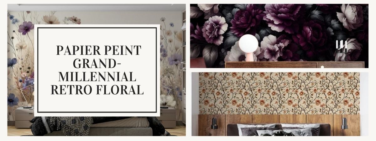 papier peint grandmillennial retro floral