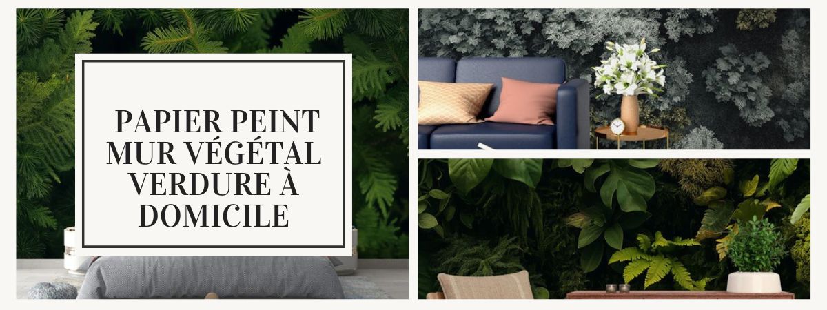 papier peint mur végétal verdure décoration