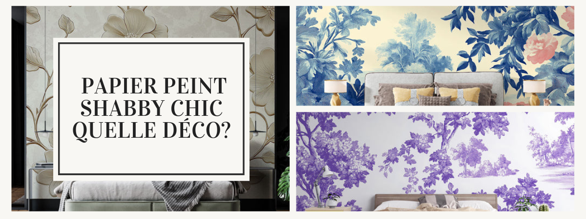 papier peint shabby chic quelle décoration