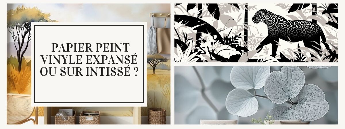 papier peint vinyle sur intissé ou expansé