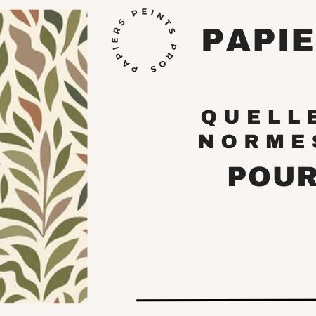 papiers peints normes incendies professionnels