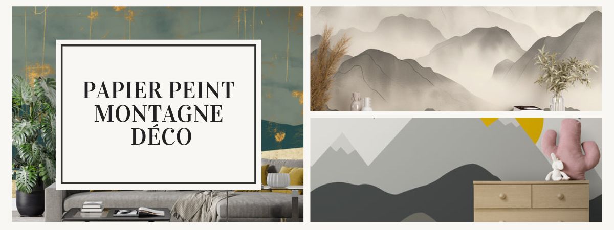 quelle déco papier peint montagne