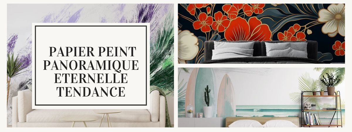 tendance deco papier peint panoramique