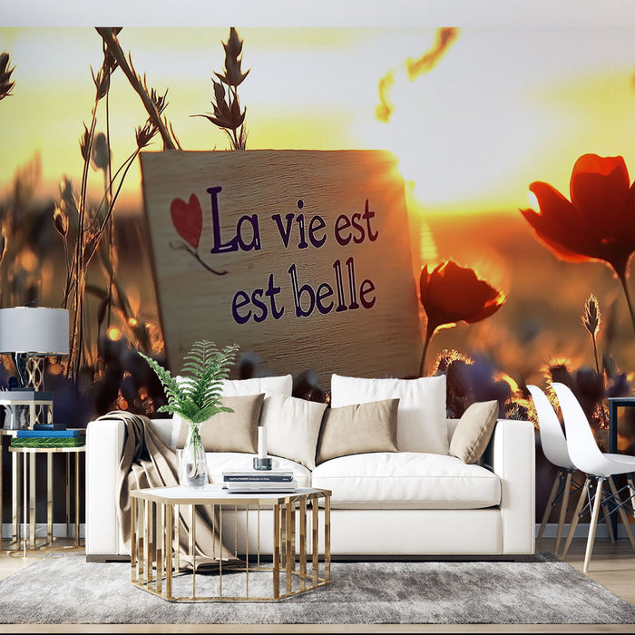 Papier peint citation champêtre | La vie est belle au coucher du soleil